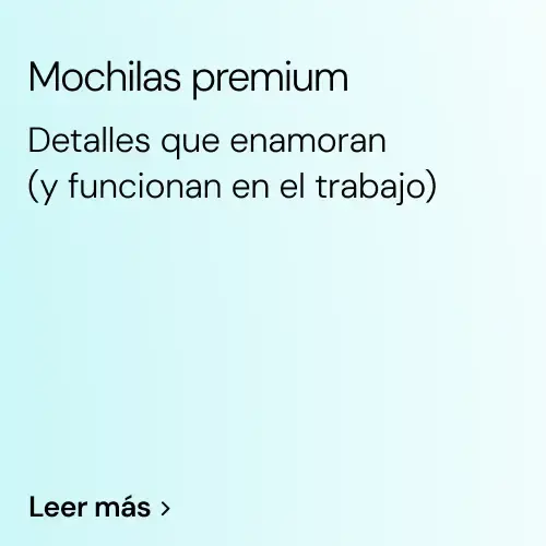 Mochilas premium: Detalles que enamoran (y funcionan en el trabajo)
